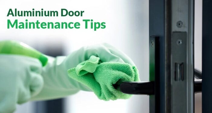 Aluminium Door Maintenance Tips
